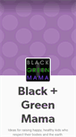 Mobile Screenshot of blackandgreenmama.com